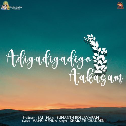 Adigadigadigo Aakasam Sharath Chander MP3 Download