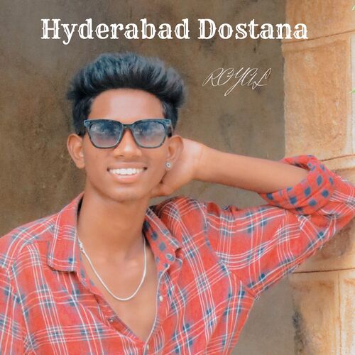 Hyderabad Dostana Royal Shiva MP3 Download