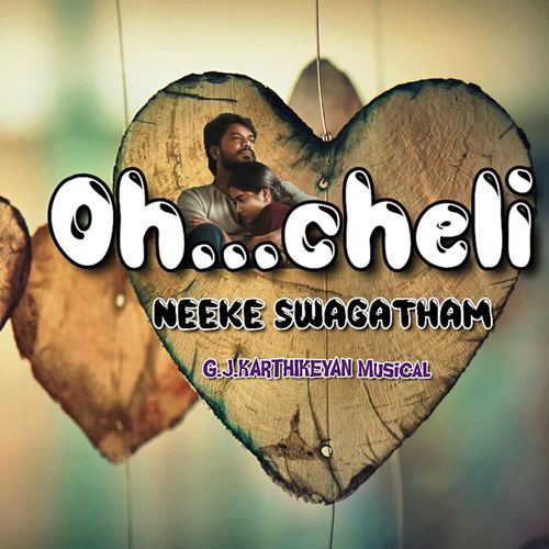 OH CHELI G.J.Karthikeyan MP3 Download