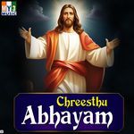 Chreesthu Abhayam Album Download