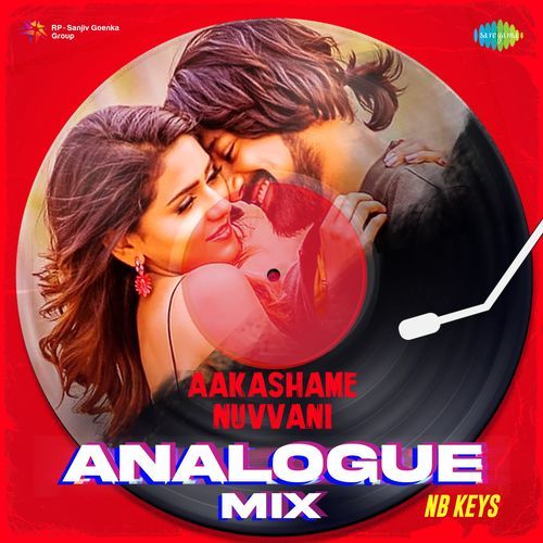 Aakashame Nuvvani Analogue Mix Sid Sriram MP3 Download