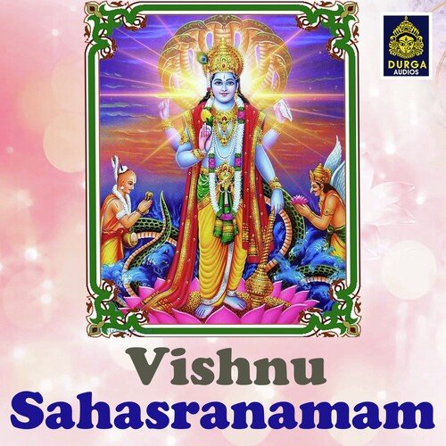 Vishnu Sahasranamam Vijayalakshmi Sharma MP3 Download