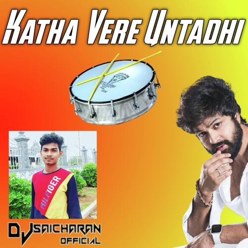 Katha Vere Untadhi Dj Saicharan Official MP3 Download