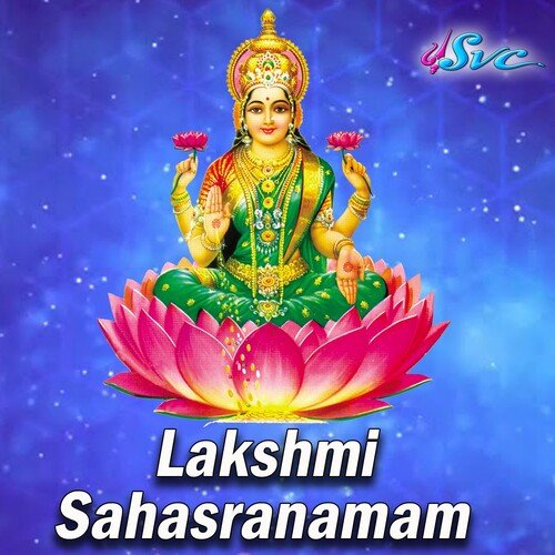 Lakshmi Sahasranamam Traditional MP3 Download