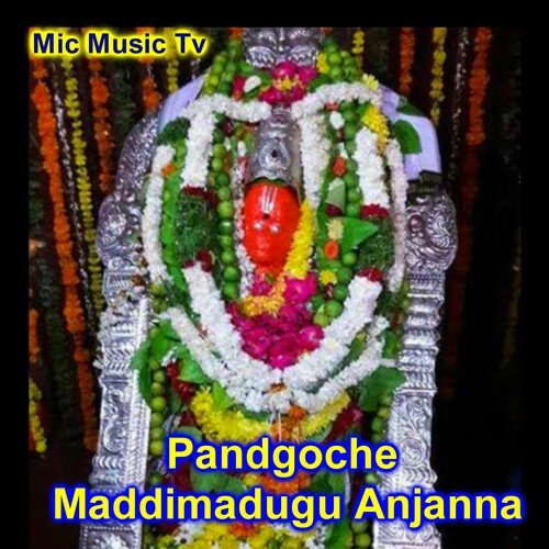 Pandgoche Maddimadugu Anjanna Garjana MP3 Download