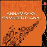 Annamayya Samkeerthana Album Download