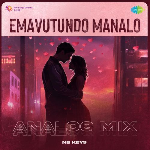 Emavutundo Manalo Analog Mix Sid Sriram MP3 Download