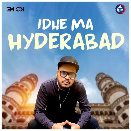 Idhe Ma Hyderabad Em CK MP3 Download