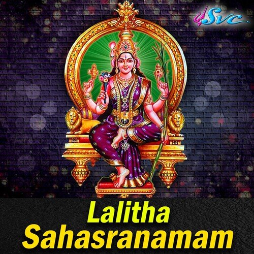 Lalitha Sahasranamam Part 1 Kumar Sanu MP3 Download