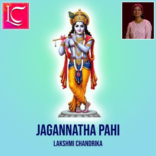 Jagannatha Pahi Lakshmi Chandrika MP3 Download
