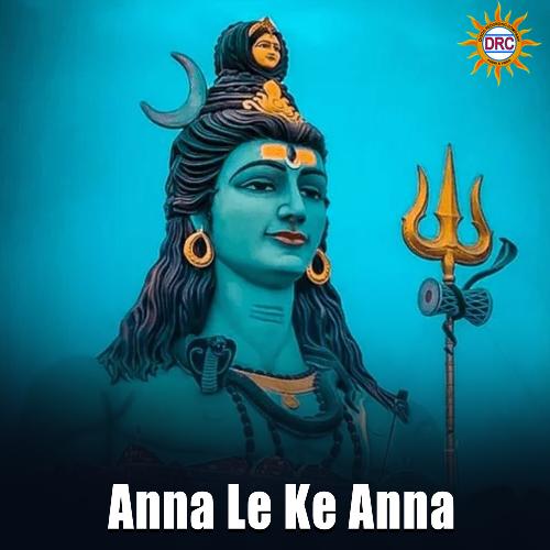 Anna Le Ke Anna D.Saragapani MP3 Download