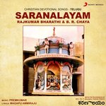 Saranalayam (Christian Devotional Songs : Telugu) - K S Surekha Song Download