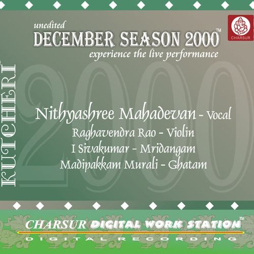 December Season 2000 - Nithyasree Mahadevan Nithyasree Mahadevan MP3 Download