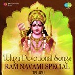 Telugu Devotional Songs - Ram Navami Special - Chittoor V. Nagaiah Song Download