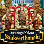 Annamayya Kalyana Sankeerthanalu Album Download
