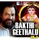 Bakthi Geethalu, Vol. 2 Album Download