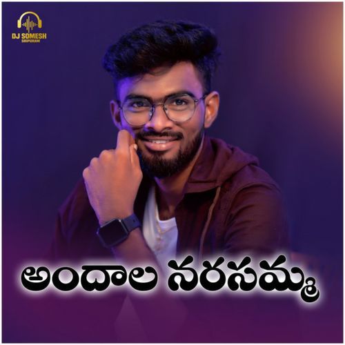 Andhala Narasamma Dj Somesh Srikakulam MP3 Download