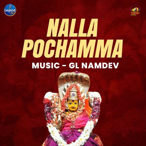Nalla Pochamma Rakesh Mogulla MP3 Download