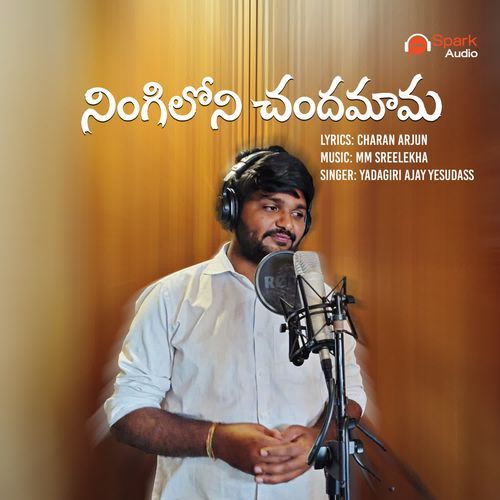 Ningiloni Chandamama Yadagiri Ajay Yesudass MP3 Download