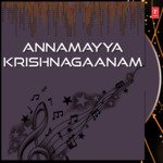 Annamayya Krishnagaanam Album Download