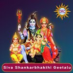 Siva Shankarbhakthi Geetalu Album Download