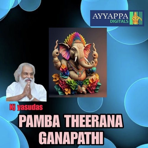PAMBA THEERANA GANAPATHI Kj Yasudas MP3 Download