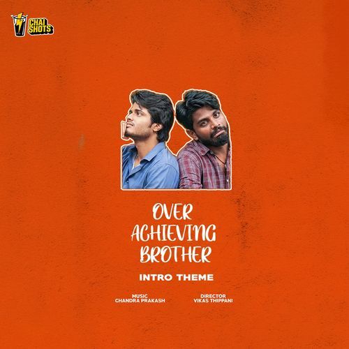 Over Archive Brother Naren Siddhardh MP3 Download