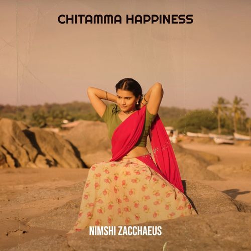 Chitamma Happiness Nimshi Zacchaeus MP3 Download