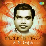 Melodious Hits Of A.M. Rajah - Telugu - Deepa Song Download