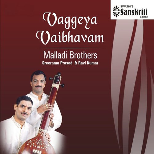 Vaggeya Vaibhavam Malladi Brothers MP3 Download