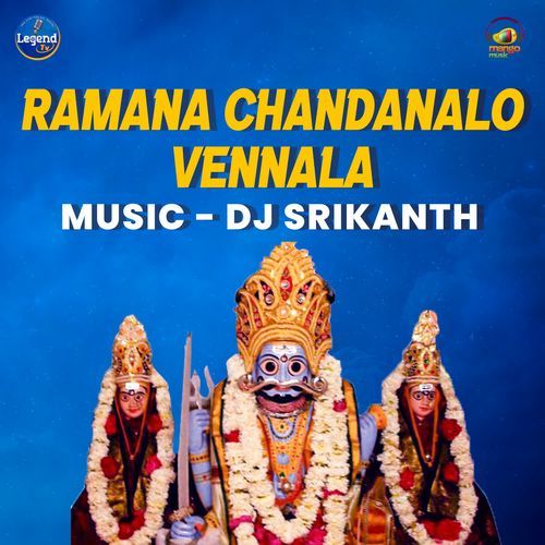 Ramana Chandanalo Vennala Rakesh Mogulla MP3 Download