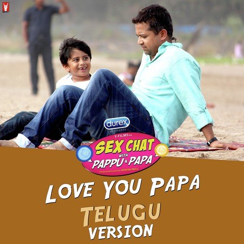 Love You Papa Telugu Version Sathish MP3 Download