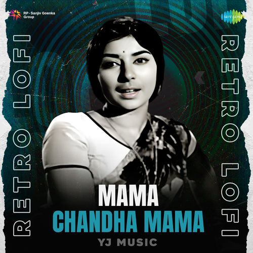 Mama Chandha Mama Retro Lofi S. P. Balasubrahmanyam MP3 Download