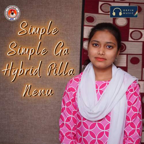Simple Simple Ga Hybrid Pilla Nenu Vadthya Deepika MP3 Download