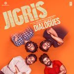 Jigris Dialogues Album Download