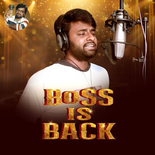 Boss Is Back Satya Sagar Polam MP3 Download