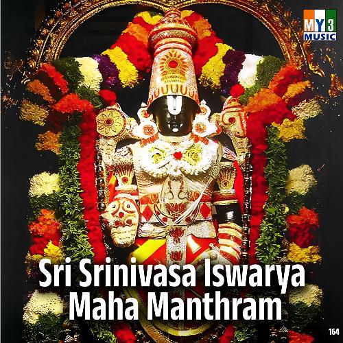 Sri Srinivasa Iswarya Maha Manthram Pramod MP3 Download