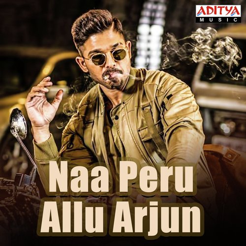 Naa Peru Allu Arjun Shekhar Ravjiani MP3 Download