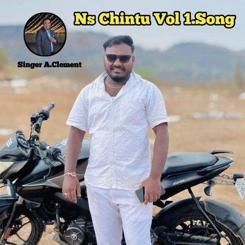 Ns Chintu Vol 1.song A Clement MP3 Download