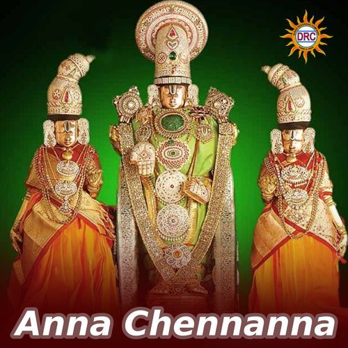 Anna Chennanna Mohan Reddy MP3 Download