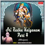 Sri Radha Kalyanam, Pt. 4 Album Download