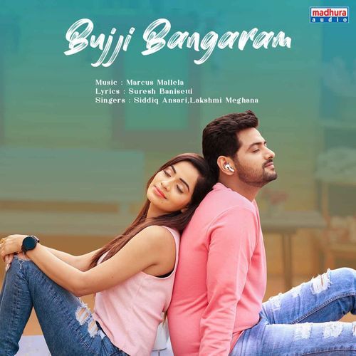Bujji Bangaram Karthik MP3 Download