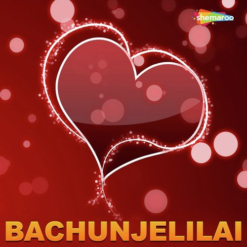 Bachunjelilai Lata Mangeshkar MP3 Download