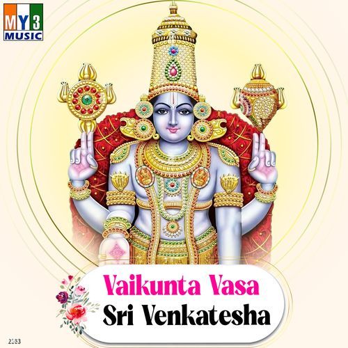 Vaikunta Vasa Sri Venkatesha Nagendra Naidu MP3 Download