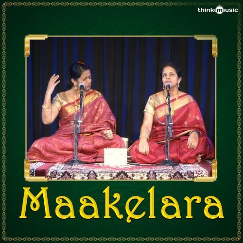 Maakelara Vicharamu Kanchana Sisters MP3 Download