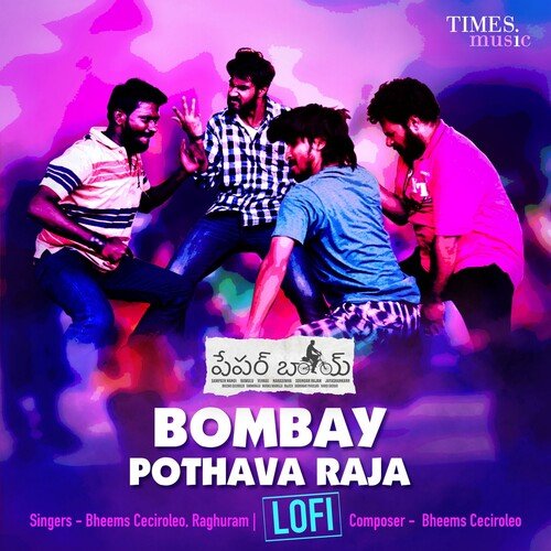 Bombay Pothava Raja (LoFi) Prudhvi Chandra MP3 Download