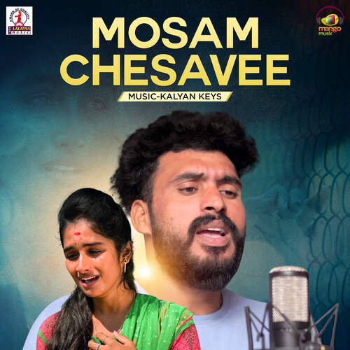 Mosam Chesavee SB Nayak Lakavath MP3 Download