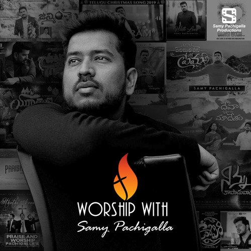 Worship with Samy Pachigalla Samy Pachigalla MP3 Download