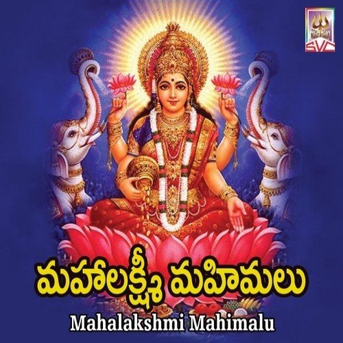 Mahalakshmi Mahimalu Vijaya Lakshmi Sharma MP3 Download