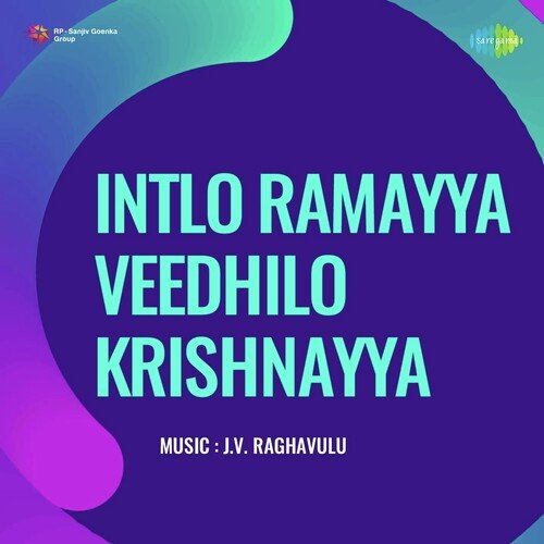 Intlo Ramayya Veedhilo Krishnayya Sindhu MP3 Download